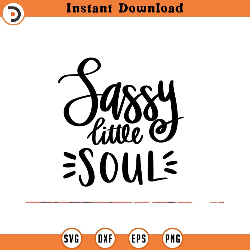 SVG1539-Sassy Little Soul SVG, Sarcasm SVG, Sarcastic Saying SVG, Sarcastic svg, Funny svg, Sassy Svg, Mean svg, Humorous Svg, Cut File for Cricut.jpg