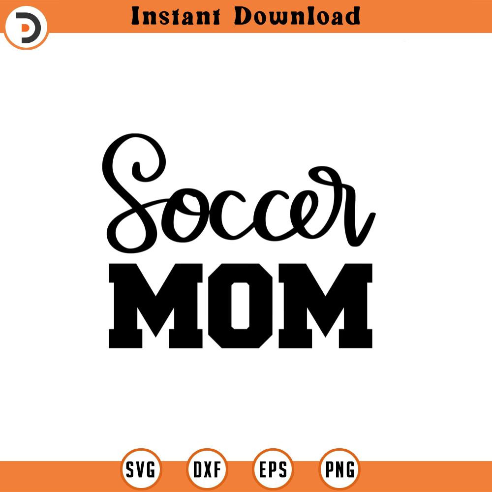 SVG1559-Soccer Mom SVG, Soccer SVG, Soccer Shirt SVG, Soccer Mom Life svg, Soccer svg Designs, Supportive Mom svg, Sports svg, Cut File Cricut,.jpg