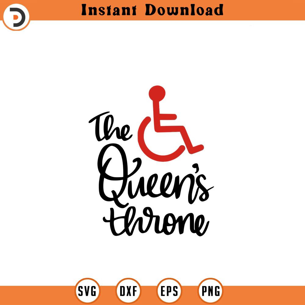 SVG1613-The Queen's Throne Svg, Wheelchair Svg, Handicap Svg, Disability Sign Svg, Special Mobility Svg, Queen Svg, Cut files for Cricut,Silhouette.jpg