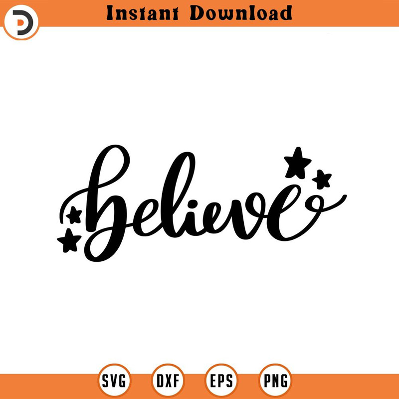 SVG1676-Believe SVG, Christmas Quote svg, Christmas Sign svg, Winter SVG, Christmas svg, Holiday, Christmas Design, Hand-lettered, Cricut Cut File.jpg