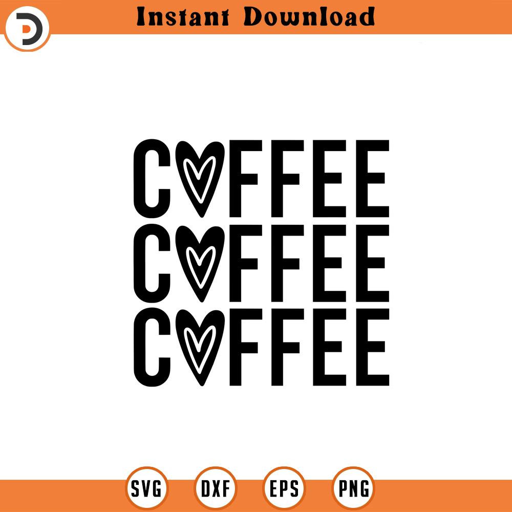 SVG1705-Coffee SVG, Coffee Quote SVG, Coffee Lover, Coffee Mug Svg, Coffee Cup svg, Mom life, Cut File for Cricut, Silhouette.jpg