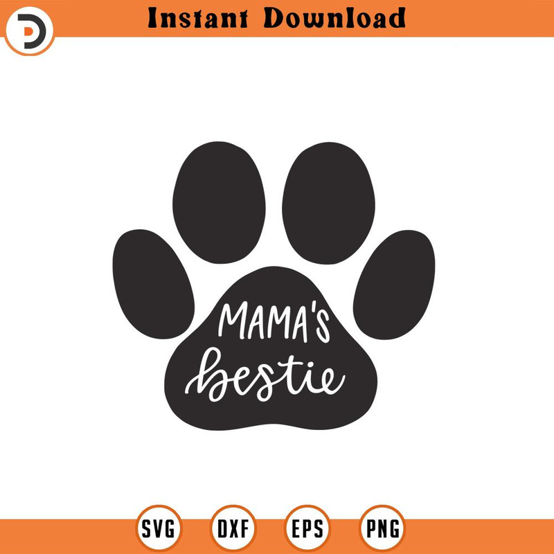 SVG1836-Mama's Bestie SVG, Dog SVG, Fur Mom svg, Dog Mom svg, Dog Mama svg, Paw Prints, Dog Quotes, paw svg, Dog Lover svg, Cricut Cut File.jpg