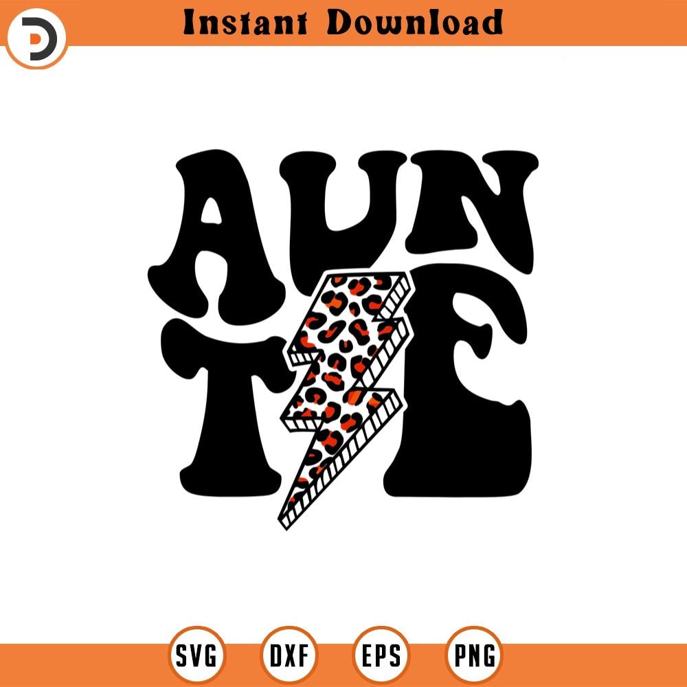 SVG1953-Auntie Svg, Auntie Png, Leopard Lightning Bolt Svg, Aunt Svg, Auntie Leopard Shirt Svg Cut File Cricut, Png Pdf, Vector, Sticker.jpg