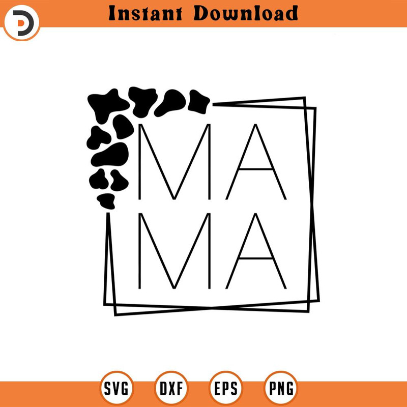 SVG2074-Cow Mama Svg, Cow Print Double Frame Svg, Cow Spots Border, Momlife Svg, Mother's Day Cut File Cricut, Png Pdf Eps, Vector, Vinyl, Sticker.jpg