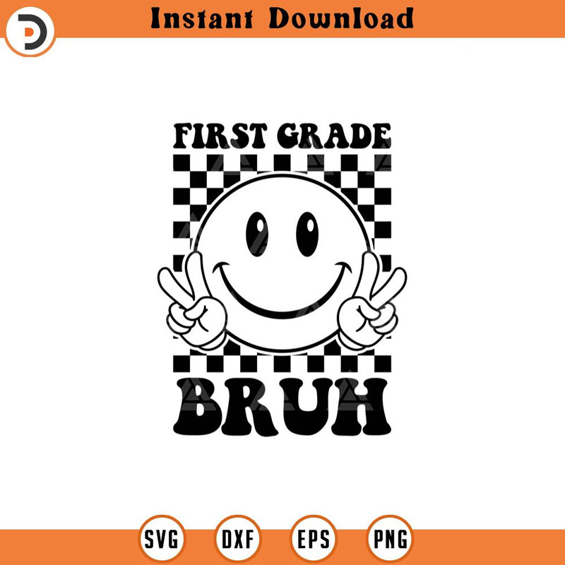 SVG2117-First Grade Bruh Svg, Checkered Happy Face Svg, Happy Face Clipart, Retro Happy Face PNG Cut File Cricut, Silhouette, Png Pdf, Vector.jpg