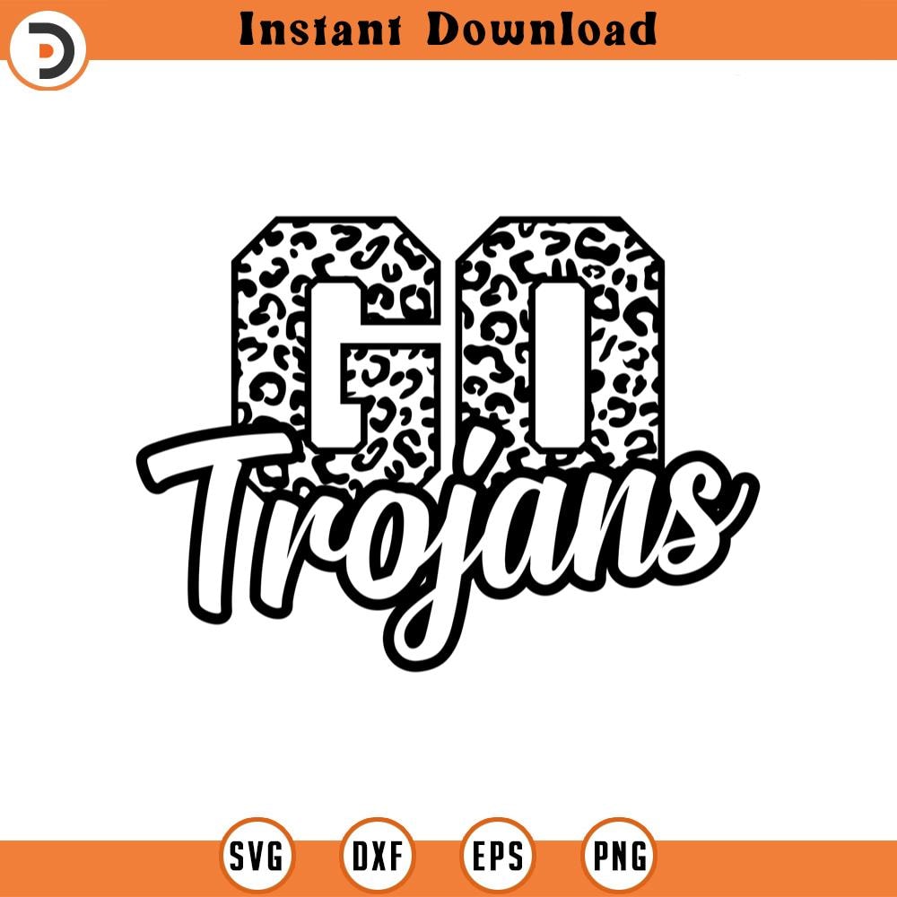 SVG2231-Go Trojans Leopard Svg, Go Trojans Football Svg, Run Trojans Svg, Cheer Mom T-Shirt Cut File Cricut, Png Pdf Eps, Vector, Stencil.jpg