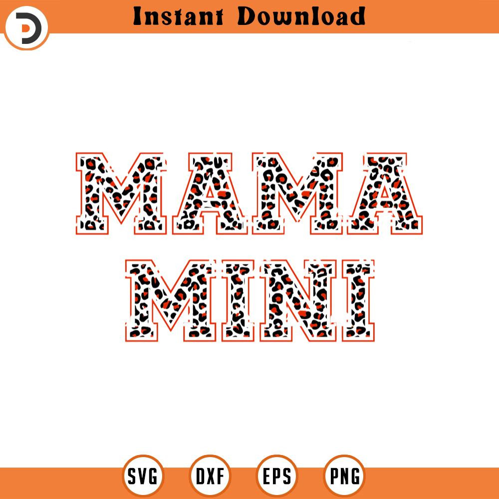 SVG2311-Leopard Mama Mini Svg, Cheetah Mama Mini Svg, Mommy and Me Svg, Mom life Svg Cut File Cricut, Png Pdf Eps, Vector, Vinyl, Sticker.jpg
