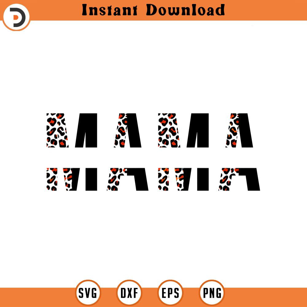 SVG2312-Leopard Mama Monogram Svg, Cheetah Mama Svg, Mom Life, Mama Png, Mama Shirt, Mother's Day Cut File Cricut, Png Pdf, Vector, Vinyl, Sticker.jpg