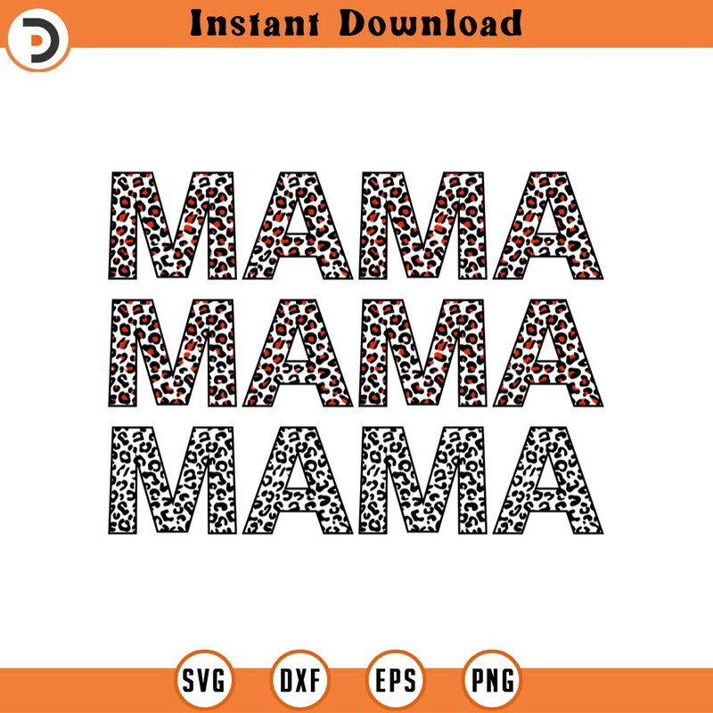 SVG2313-Leopard Mama Svg, Cheetah Mama Svg, Leopard Print Svg, Mama T-Shirt Wedding Decor Cut File Cricut, Png Pdf Eps, Vector, Vinyl, Sticker.jpg