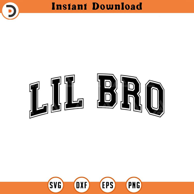 SVG2324-Lil Bro Svg, Brother Svg, Brother Varsity Svg, Brother Life, Brother Shirt, Jersey Font Cut File Cricut, Png Pdf, Vector, Vinyl, Sticker.jpg