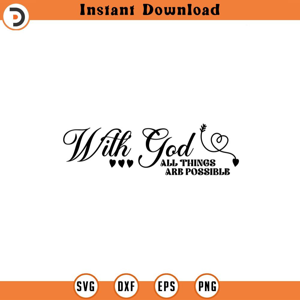 SVG3279- With god all things are possible SVG, Cross SVG, Easter SVG, Religious, Cross Download for Cricut, Faith Svg, Religious Svg.jpg