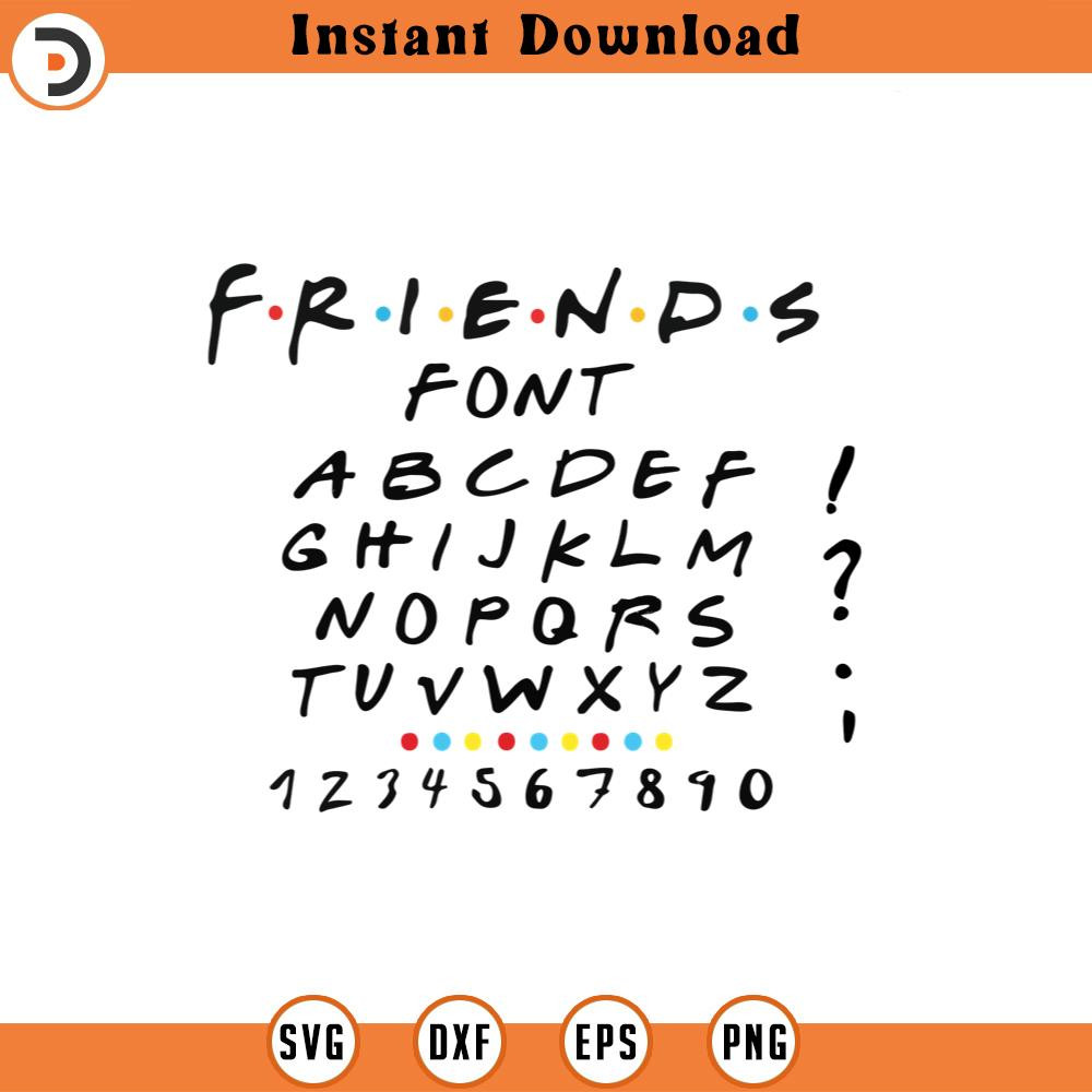 SVG4546-Friends Font Svg, Friends Font TTF,Friends Font.jpg