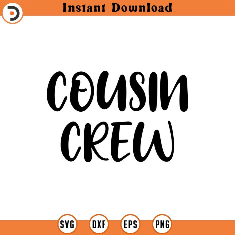 SVG733-Cousin Crew SVG, Cousin svg, dxf and png instant download, Best cousin svg, Cousin Quote svg, New To The Crew svg, The Crew svg, Cousins svg.jpg