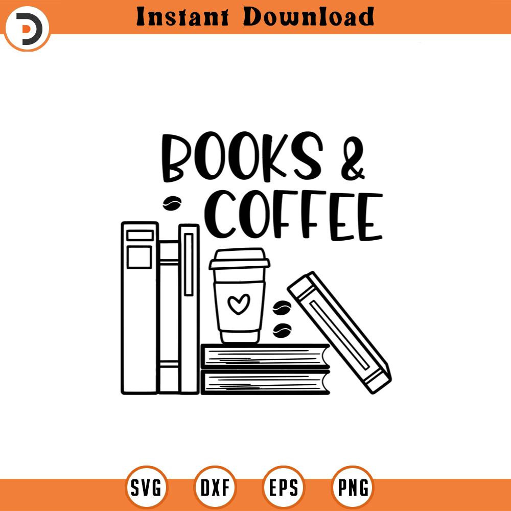 SVG5428-Books And Coffee SVG, Book Lover, Book Club Png, Eps, Dxf, Cricut, Cut Files, Silhouette Files, Download, Print.jpg