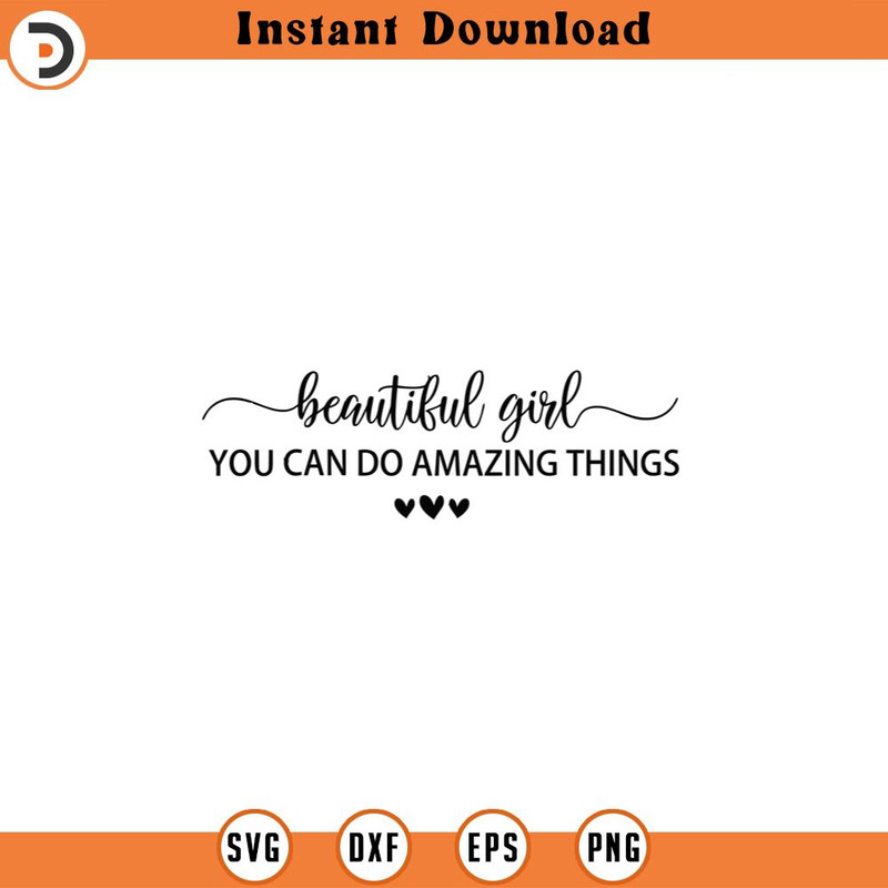 SVG5455-Beautiful Girl You Can do Amazing Things SVG, Nursery Svg, Vector File,  Svg, Quote SVG, Inspirational SVG, Cricut, Cut Files, Print.jpg