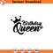 SVG16052436-Birthday Queen svg Birthday svg Queen svg Birthd, Silhouette SVG Download.jpg