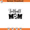 SVG16052473-Football Mom SVG Football svg Mom life svgk, Silhouette SVG Download.jpg