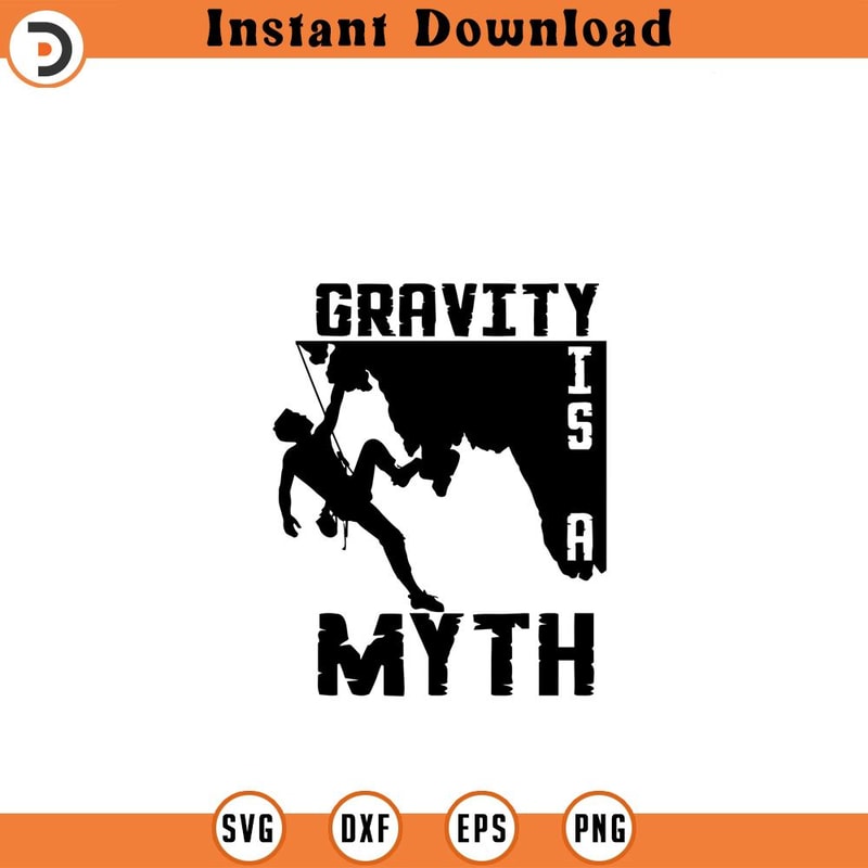 SVG21052477-Rock Climbing SVG file Gravity is a myth y.jpg