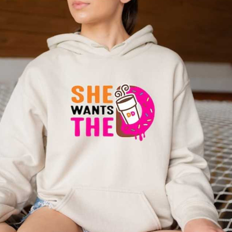 MR13102023105839funnydunkinhoodiedunkiejunkiehoodieshewantsthedimage1jpg