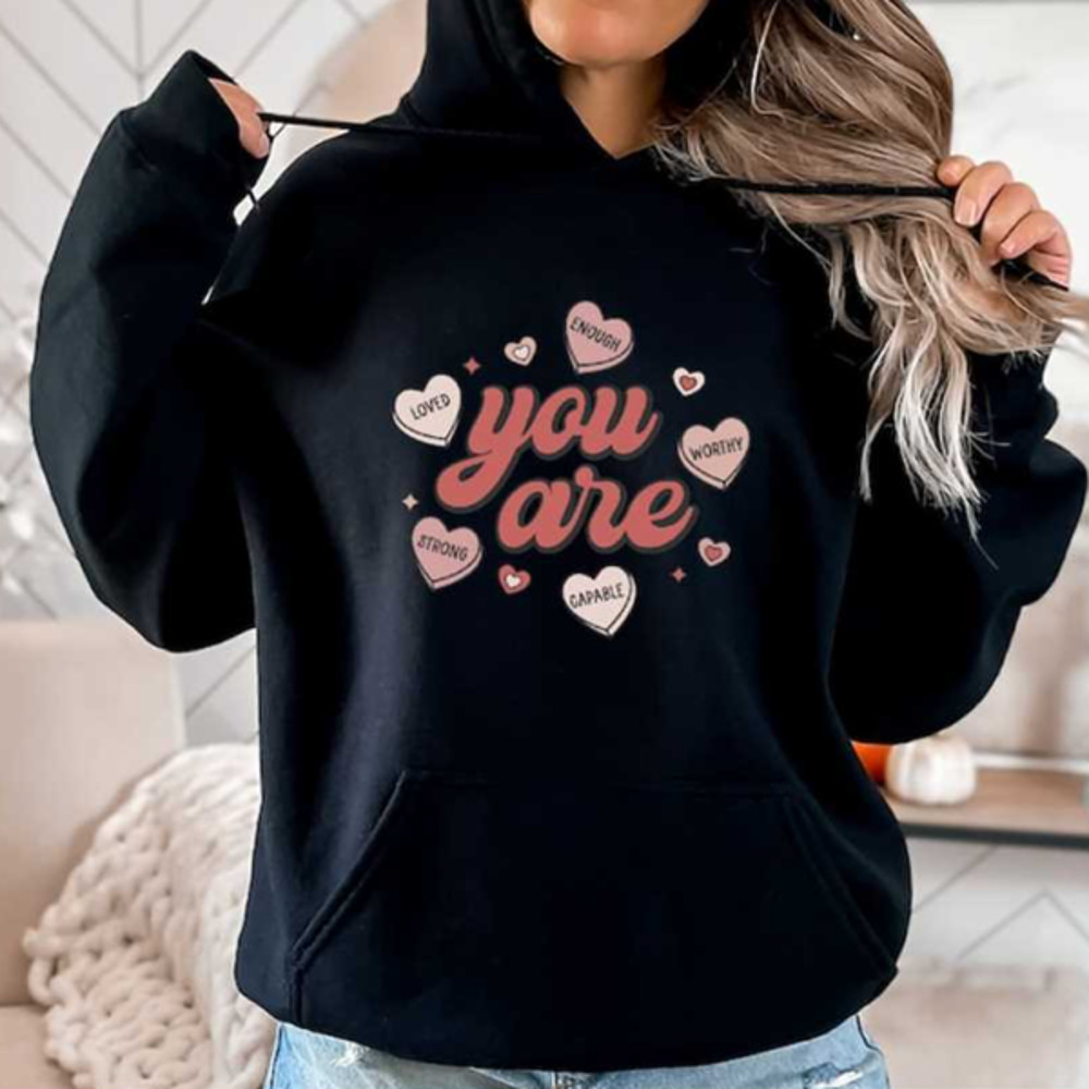MR13102023144046youareenoughcapablestrongworthylovehoodiegiftforimage1jpg