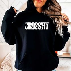 crossfit training hoodie, men's crossfit hoodie, women's crossfit hoodie, crossfit fitness hoodie, crossfit performance