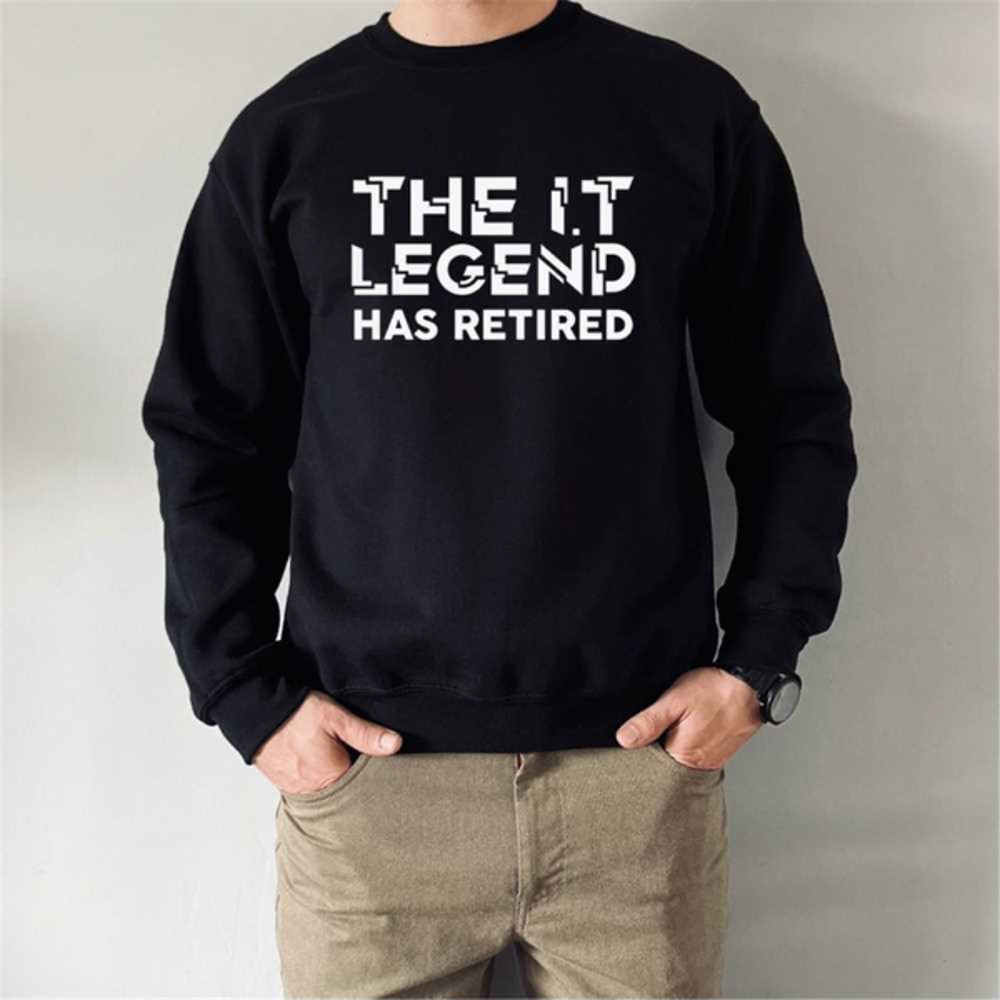 MR1210202310935theitlegendhasretiredsweatshirtinformationtechnologyimage1jpg