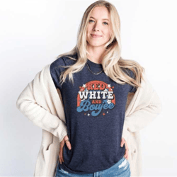 happy 4th of july shirt, red white boujee shirt, groovy 4th of july shirt, independence day tee, patriotic rainbow shirt