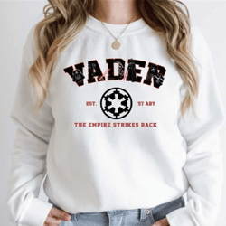 darth vader sweatshirt, star wars - the empire strikes back darth vader shirt, star wars shirt, star wars gifts,star war
