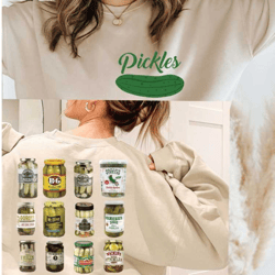 pickle sweatshirt, call me pickle, pickle pocket size, paint me green , vintage pickles, canning season, pickle lover cr