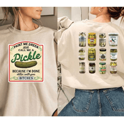 funny pickle sweatshirt vintage canned pickles sweatshirt canning season shirt pickle lovers sweater homemade pickles sw