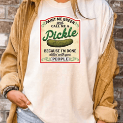 comfort colors pickle tshirt, call me pickle, vintage pickle shirt, paint me green , vintage pickles, canning season, pi