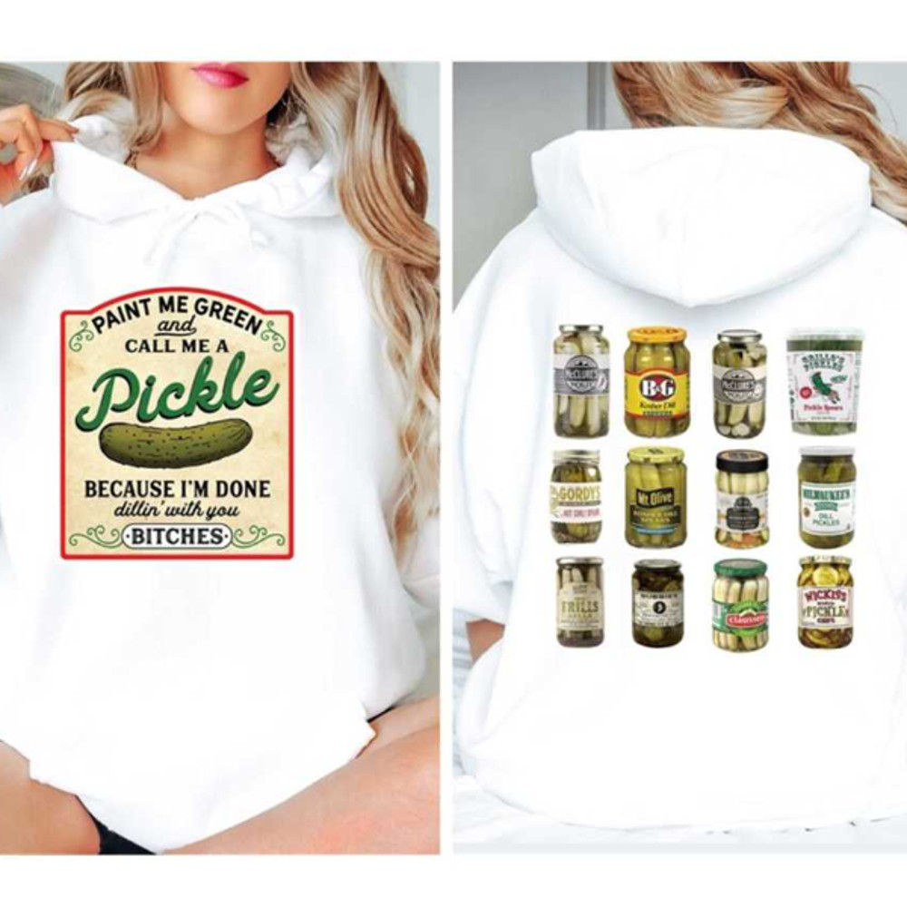 MR10102023173419pickleshoodiepaintmegreenandcallmeapicklevintageimage1jpg