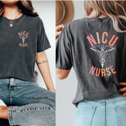 nicu nurse shirt, neonatal icu nurse shirt, nicu nurse gift, nurse appreciation gift, neonatal intensive care unit tee,