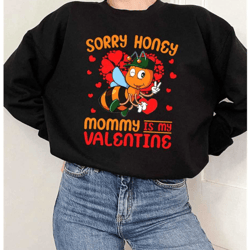 valentine's honey bee png, sorry honey mommy is my valentine png, love png, valentine's day with mom png, valentine's an