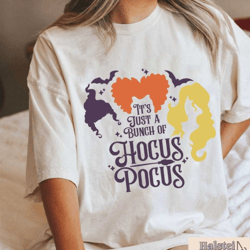 it's just a bunch of hocus pocus shirt, halloween party shirts, hocus pocus,sanderson sisters tee,halloween outfit, hall