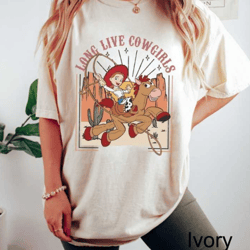 comfort colors vintage disney toy story jessie shirt long live cowgirls shirt, toy story jessie and bullseye shirt, eric