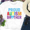 MR23820238360proudautismbrothershirtautismbrothershirtimage1jpg