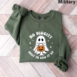 no diggity bout to bag it up sweatshirt, trick or treating shirt, halloween shirts, funny halloween tee, spooky season s