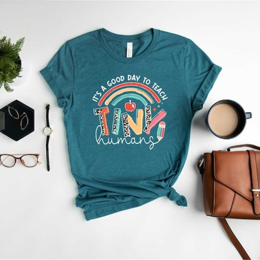 MR2282023173439itsagooddaytoteachtinyhumansteachershirtimage1jpg