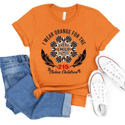 i wear orange for the 215 stolen children shirt, every child matters shirt, orange day shirt, indigenous awareness, oran