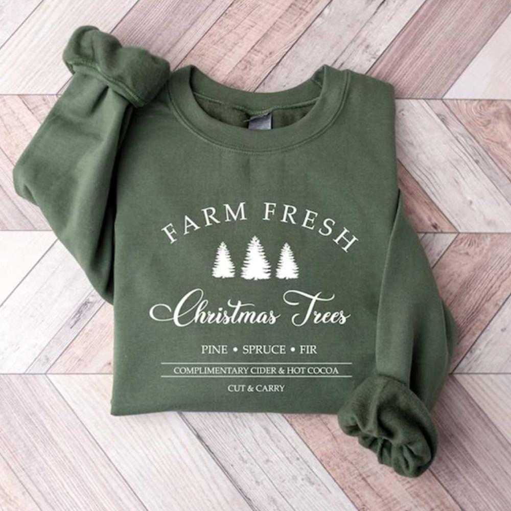 MR2282023162745farmfreshchristmastreessweatshirtandhoodiepinespruceimage1jpg
