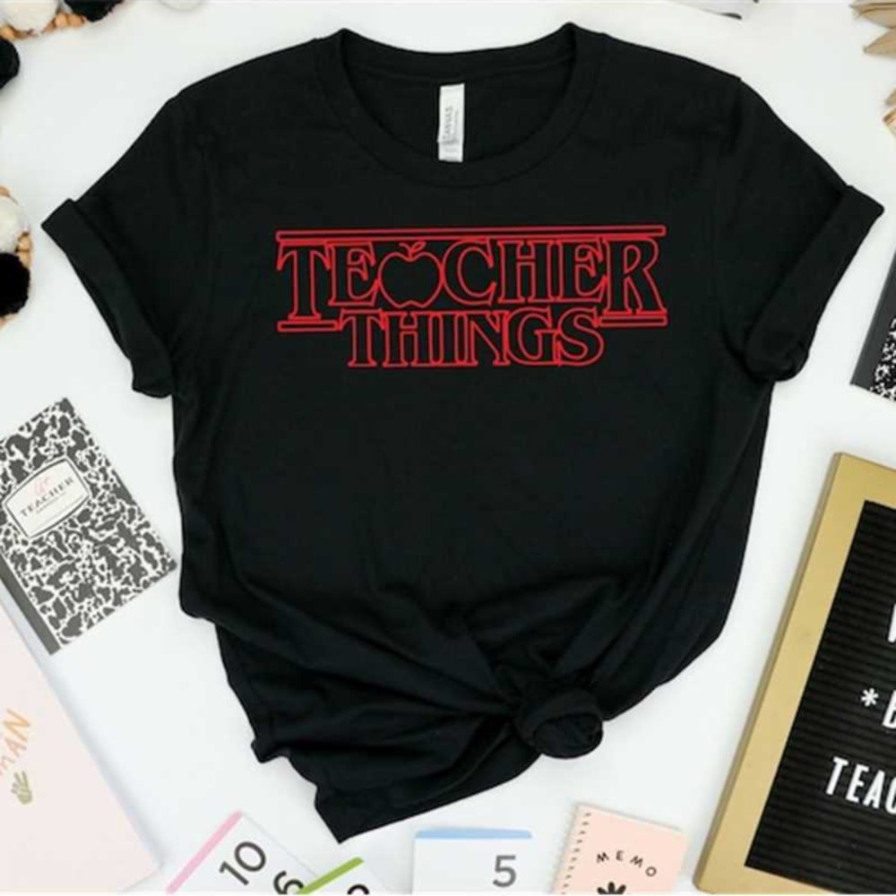 MR228202313465teacherthingstshirtstrangerteacherthingsshirtfunnyimage1jpg