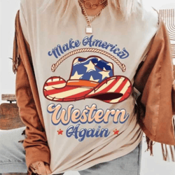 make america cowboy again, western 4th of july shirt, cowboy independence day, country america t-shirt, happy 4th of jul