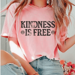 kindness is free tee, free to be kind tee, comfort colors tee, kindness is free t-shirt, vintage inspired unisex tee, co