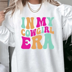 in my cowgirl era sweatshirt, comfort colors sweatshirt, western graphic shirt, rodeo sweatshirt, cowgirl shirt, retro c