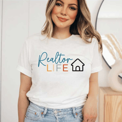 realtor shirt, real estate agent shirt, realtor gift, realtor t-shirts, womens realtor tee, real estate life shirt, real