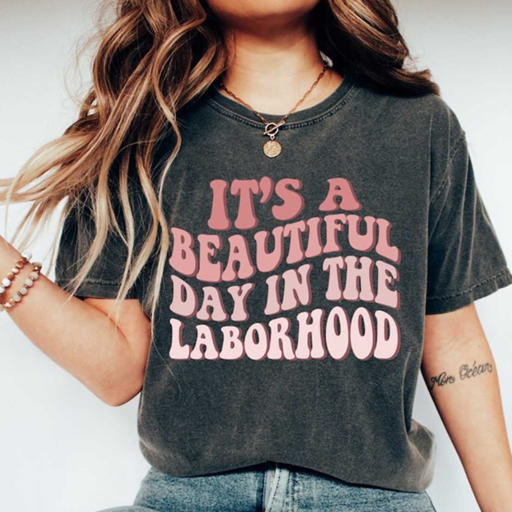 MR1882023122656itsabeautifuldayinthelaborhoodshirtlaborandimage1jpg