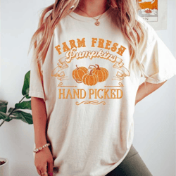 farm fresh pumpkins shirt, womens fall shirts, fall tee, fall t-shirts, pumpkin shirt, pumpkin patch shirt, pumpkin pick