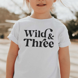 wild and three / 3rd birthday