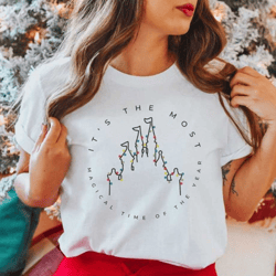 its the most magical time of the year / disney christmas / castle / disney inspired shirt